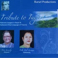 Tribute To Tagore (Rabindra Sangeet in Nepali & Kakbarak)