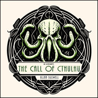 H.P Lovecraft's the Call of Cthulhu