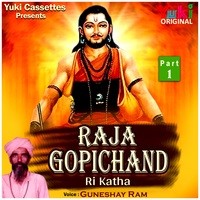 Raja Gopichand Ri Katha Part - 1