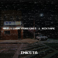 HailStorm Forecast 1 Mixtape
