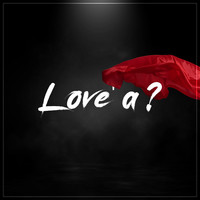 Love'a ?