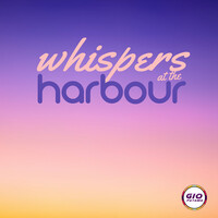 Whispers at the Harbour