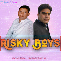 Risky Boys