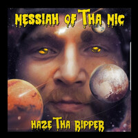 Messiah of tha Mic