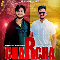 Charcha (feat. Neeraj Rawan)