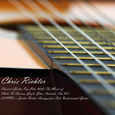 Abcdefu MP3 Song Download by Chris Richter (Classical Guitar Pop Hits 2022:  Covers of Adele, Ed Sheeran, Gayle, Glass Animals & the Kid Laroi for Solo  Instrumental Guitar)| Listen Abcdefu Song Free
