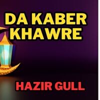 Da Kaber Khawre