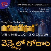 Vennello Godari by Yandamoori Veerendranath (Telugu Audio Book) - season - 1