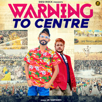 Warning To Centre