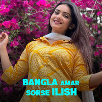 Bangla Amar Sorse Ilish