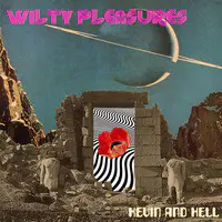 Wilty Pleasures