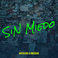 Sin Miedo