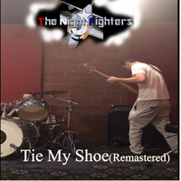 Tie My Shoe (Remastered)