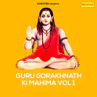 Guru Gorakhnath Ki Mahima Vol 1