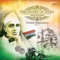 Discovery Of India Vol 4