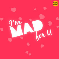 I'm Mad for U (Original Motion Picture Soundtrack)