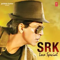 Srk Love Special