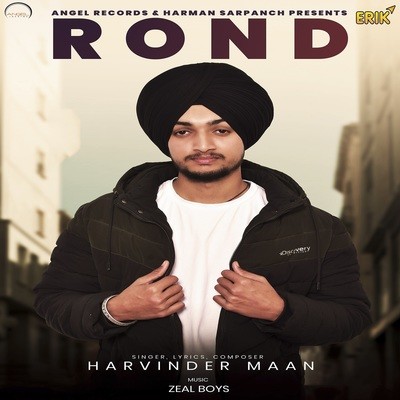 Rond MP3 Song Download by Harvinder Maan (Rond)| Listen Rond (ਰੌਂਦ) Punjabi  Song Free Online