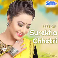Best of Surekha Chhetri