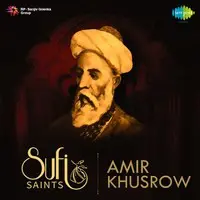 Sufi Saints - Amir Khusrow