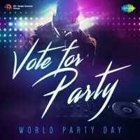 Vote for Party - World Party Day