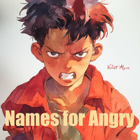 Names for Angry