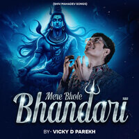 Mere Bhole Bhandari (Shiv Mahadev Songs)