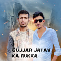 Gujjar Jatav Ka Rukka