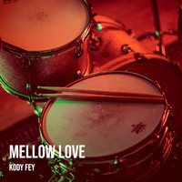 Mellow Love