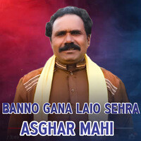 Banno Gana Laio Sehra