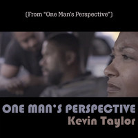 One Man's Perspective (From "One Man's Perspective")