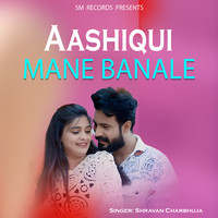 Aashiqui Mane Banale