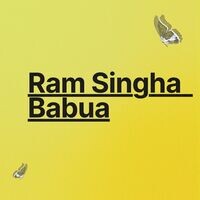 Ram Singha Babua