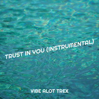 Trust in You (Instrumental)