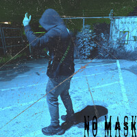 No Mask