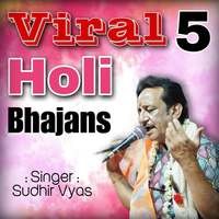 Viral 5 Holi Bhajans