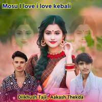 Mosu I Love I Love Kebali