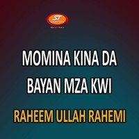 Momina Kina Da Bayan Mza Kwi