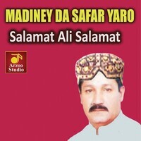 Madiney Da Safar Yaro