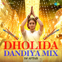 Dholida - Dandiya Mix