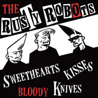 Sweethearts, Kisses, Bloody Knives