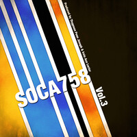 Soca758 Vol. 3