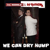 We Can Dry Hump