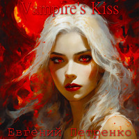 Vampire's Kiss