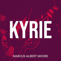 Kyrie (feat. Mitch Houseman, Gabriel Nichols, Rj Phillips, Evan Jarrell)
