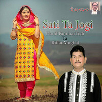 Hanif Kumhar Tedi Ta Riffat Mughal Sati Ta Jogi