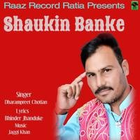 Shaukin Banke