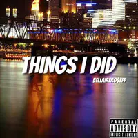 Things I Did