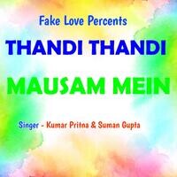 Thandi Thandi Mausam Mein