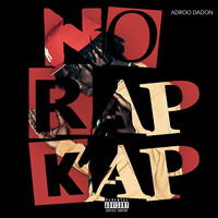 No Rap Kap